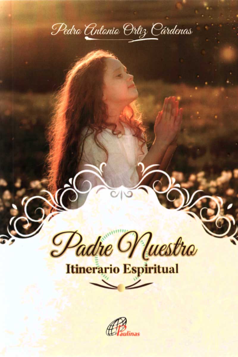 Padre Nuestro. Itinerario espiritual - Hijas de San Pablo